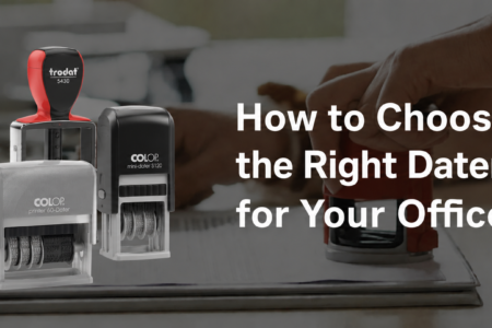 How to choose the right dater stamp for your office - Pixel Stamps Dubai